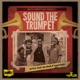 Sound the Trumpet feat Iba Mahr Ras Penco Single
