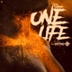 One Life feat Daddy O Single