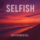 selfish Single