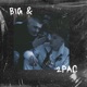 Big 2Pac Single