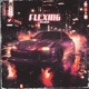 FLEXING Single