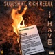 I Have feat Rich Regal Single