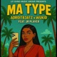 Ma Type feat JR Player Single