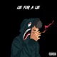 Lie For a Lie Single
