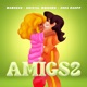 AMIGS2 feat Duda Raupp Single