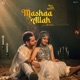 Mashaa Allah Single
