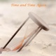 Time and Time Again Single