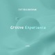 Groove Experience Single