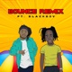 Bounce feat Blackboy Remix Single