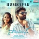 Humsafar From Samajavaragamana Single