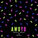 Awoyo Single