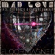 Mad Love Remixes EP