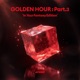 GOLDEN HOUR Part 3 In Your Fantasy Edition