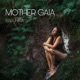 Mother Gaia Single