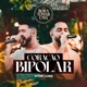 Coração Bipolar Bora Tomar Uma Ao Vivo Single