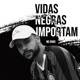 Vidas Negras Importam Single