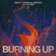 Burning Up feat Julia Temos Extended Mix Single