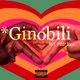Ginobili feat Prp ROX Raymond Trey Single