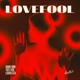 Lovefool Single