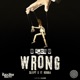 U Know U Wrong feat Hubba Single