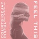 Feel This feat CourtSideJay Single