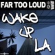 Wake Up LA Single
