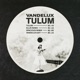 Tulum Remixes EP