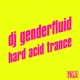 Hard Acid Trance 3