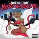 You Say You Love Me feat J Dope Single