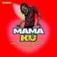 Mamá Ku Memeton Single