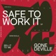 Safe to Work It Single