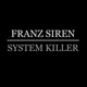 System Killer Single