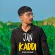 Jan kaddi Single