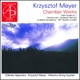 Krzysztof Meyer Chamber Works