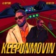 keeponmovin Single
