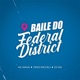 Baile do Federal District Single