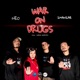 War On Drugs Explicit Single
