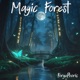 Magic Forest Single