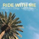 Ride With Me Remix feat Dylan Reese Single