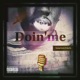 Doin me Radio Edit feat Martín Single