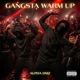 GANGSTA WARM UP Single