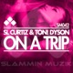 On a Trip Single