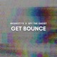 Get Bounce Single