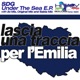 Lascia una traccia per l Emilia Under the Sea EP
