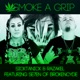 Smoke a Grip feat Se7en Single