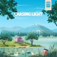 Chasing Light Single