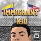 Immigrant Kid EP