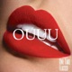 Ouuu feat Flacco Single