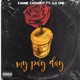 My Pay Day Extended Version feat S A One Single