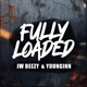 Fully Loaded feat BigCashYoungin Single